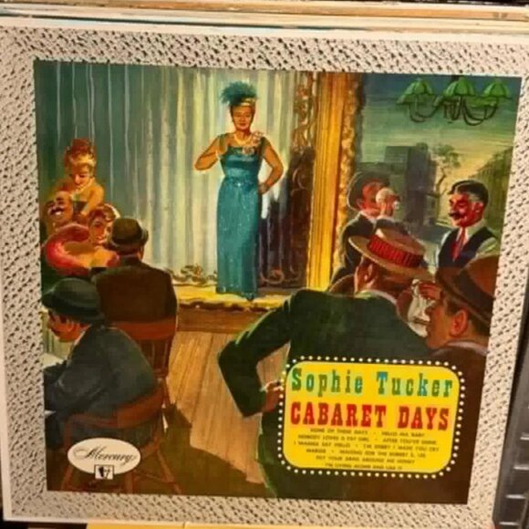 Sophie Tucker - Cabaret Days 33rpm VG+ AB90 - Picture 1 of 2